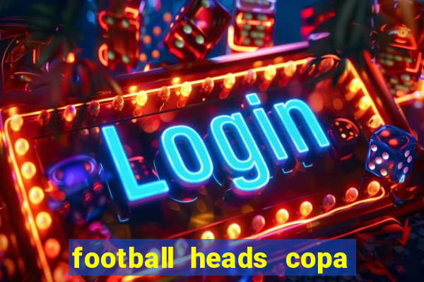 football heads copa libertadores 2015